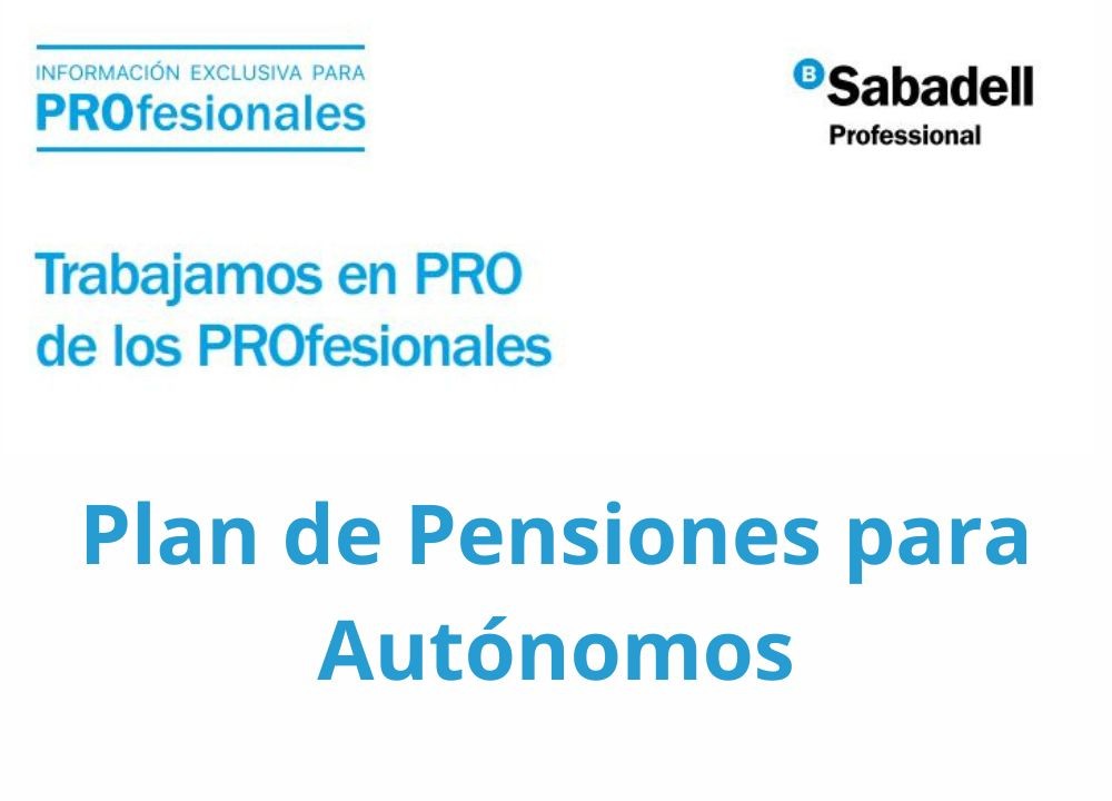 NUEVO PLAN PENSIONES AUTÓNOMOS. Hasta 47% de Ahorro Fiscal