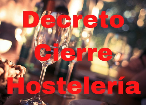Decreto Cierre Hostelería