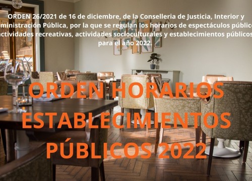 ORDEN HORARIOS ESTABLECIMIENTOS PÚBLICOS 2022
