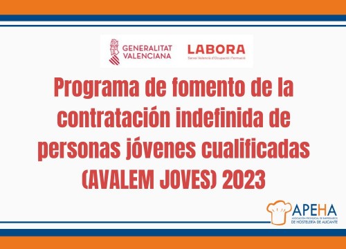 Programa de fomento de la contratación indefinida de personas jóvenes cualificadas (AVALEM JOVES) 2023