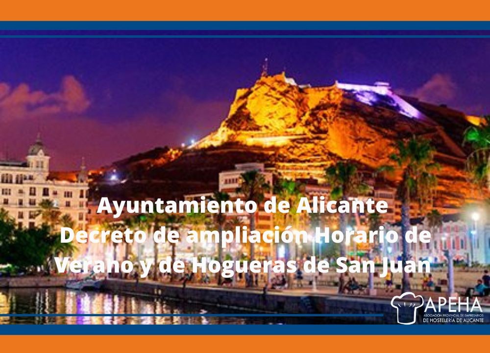 Ayto Alicante: Decreto de ampliación Horario de Verano y de Hogueras de San Juan