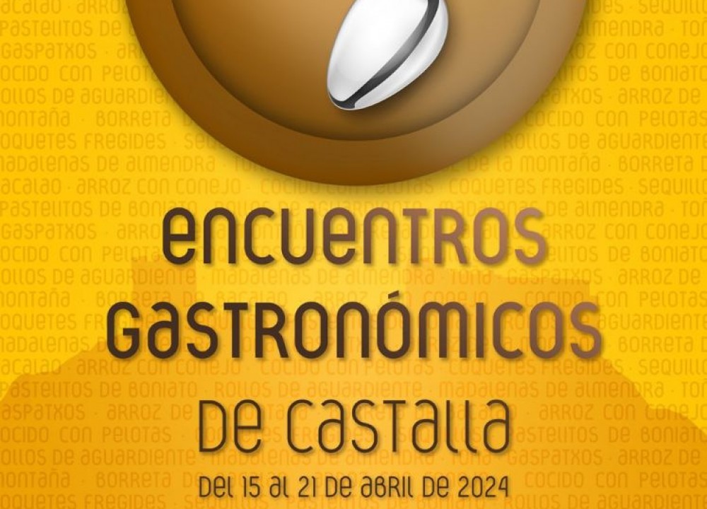 SEHUNICA: Encuentros Gastronómicos de Castalla del 15 al 21 de abril
