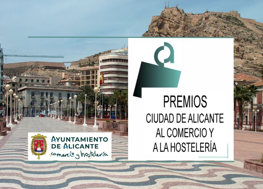 Premios de la ciudad de Alicante al comercio y a la hostelería 2025 - Plazo hasta el 23 de abril