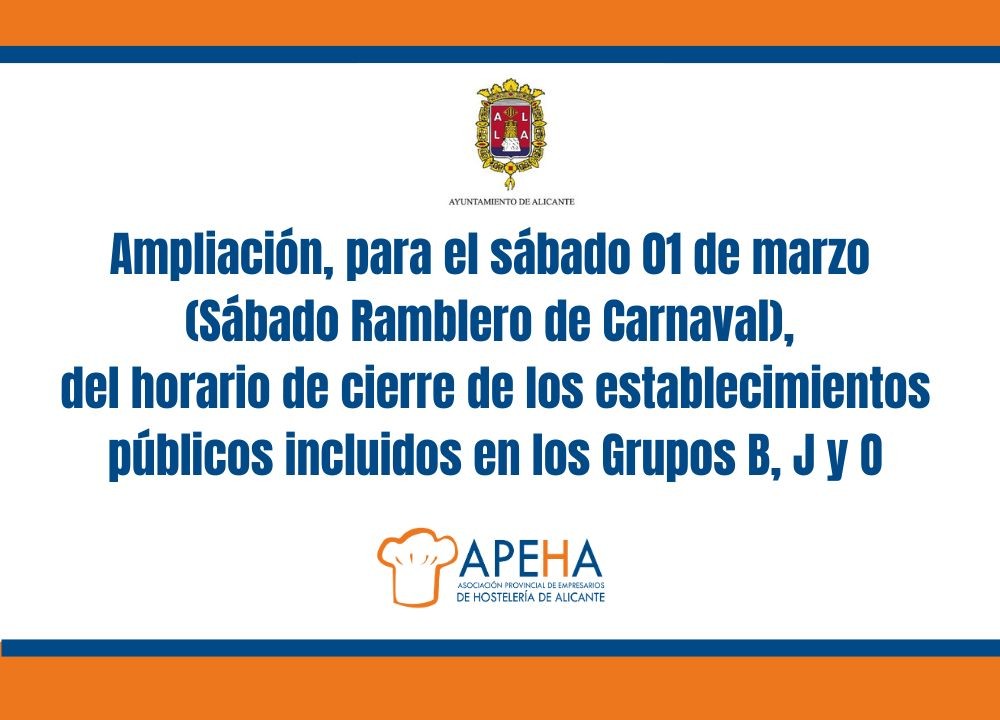 Ayto. Alicante, Ampliación horario de cierre 1 de marzo, Sábado Ramblero
