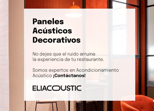 Proveedor Recomendado: ELIACOUSTIC Acondicionamiento Acústico para restaurantes y espacios de hostelería