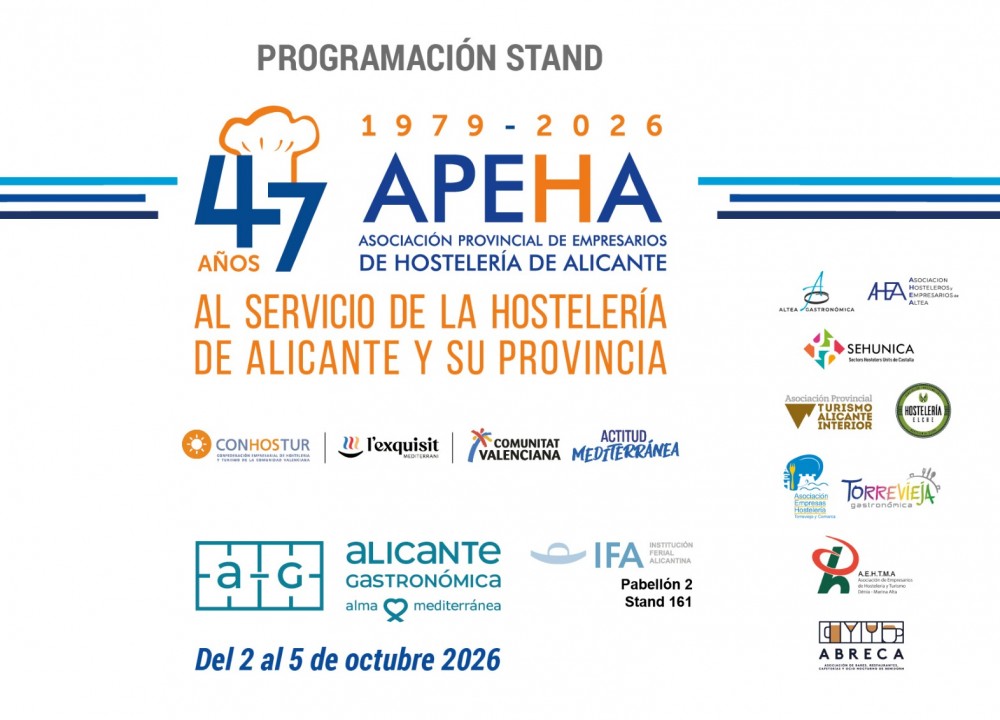 UN AÑO MÁS APEHA CONTARÁ CON UN STAND PROPIO EN ALICANTE GASTRONÓMICA DEL 2 AL 5 DE OCTUBRE